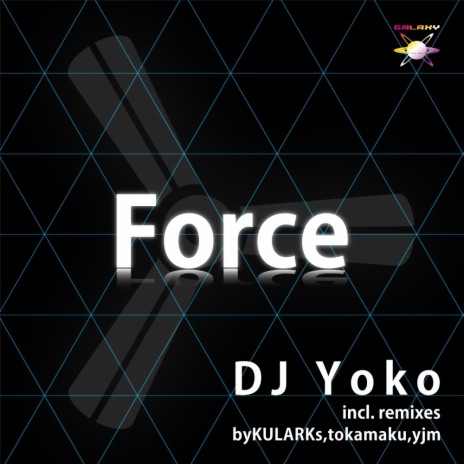 Force (Tokamaku Remix)