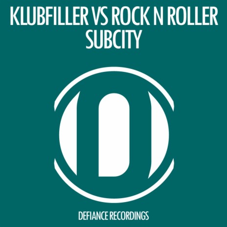 Subcity (Original Mix) ft. Rock N Roller