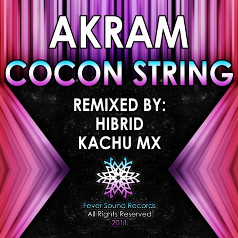 Cocon String (Kachu MX Remix)