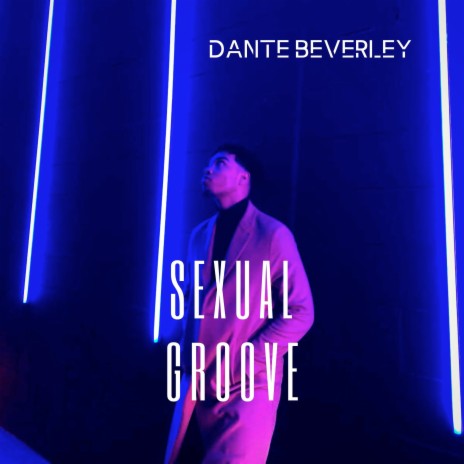 Sexual Groove | Boomplay Music