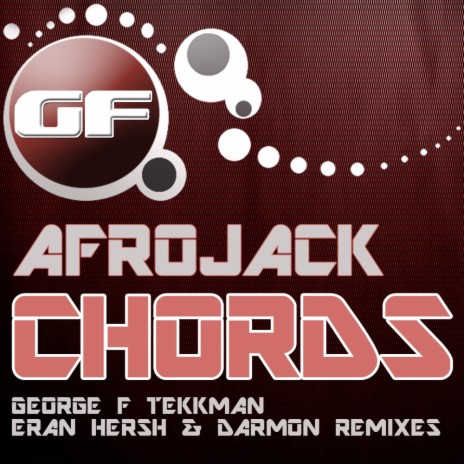 Chords (George F & Tekkman Tekknojack Remix)