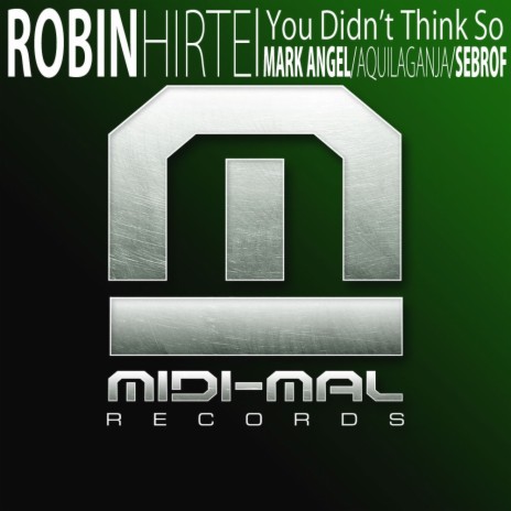 You Didn't Think So (Mark Angel Remix) | Boomplay Music