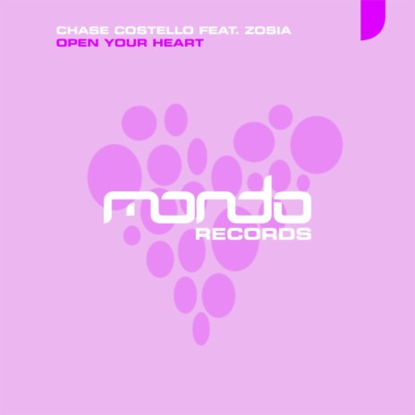 Open Your Heart (Original Mix) ft. Zosia