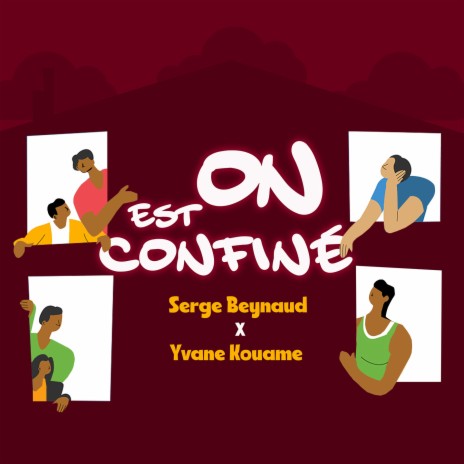 On est confiné ft. Yvane Kouame | Boomplay Music