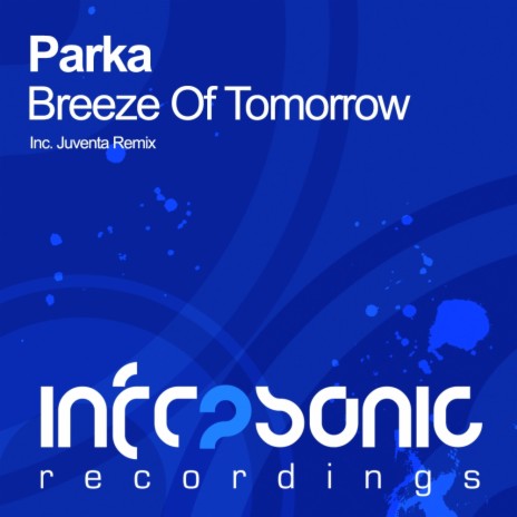 Breeze Of Tomorrow (Juventa Remix)