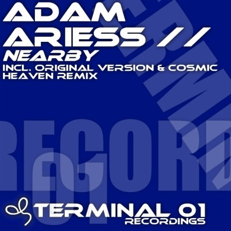 Nearby (Cosmic Heaven Remix)