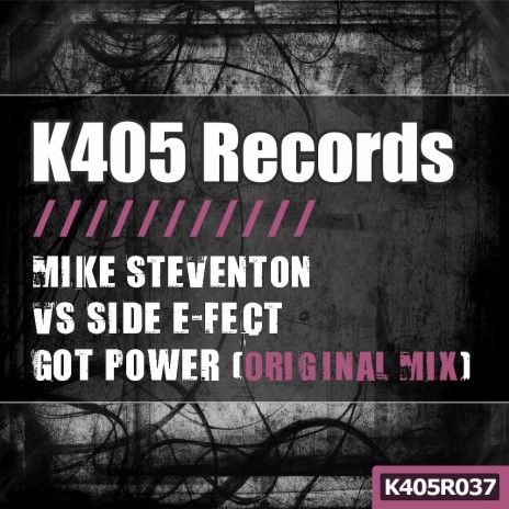 Got Power (Original Mix) ft. Side E-fect