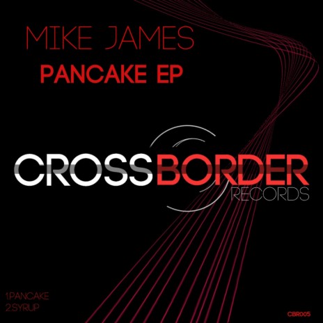 Pancake (Original Mix) | Boomplay Music