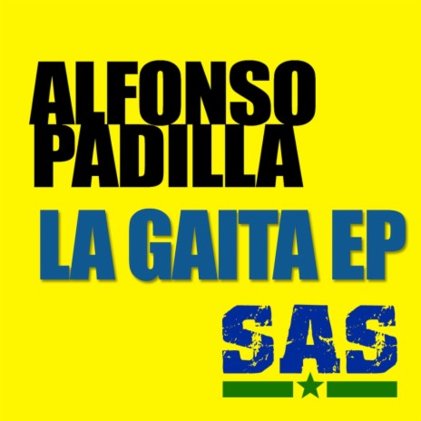 La Gaita (Original Mix) | Boomplay Music