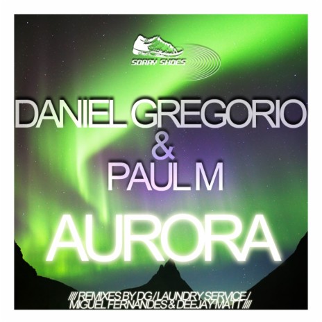 Aurora (Original Mix) ft. Paul M | Boomplay Music