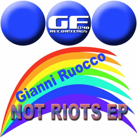 Not Riots (Original Mix)
