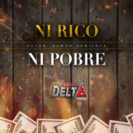 Ni Rico Ni Pobre | Boomplay Music