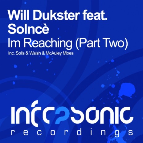 Im Reaching (Part Two) (Walsh & McAuley Dub) ft. SolncÃ¨