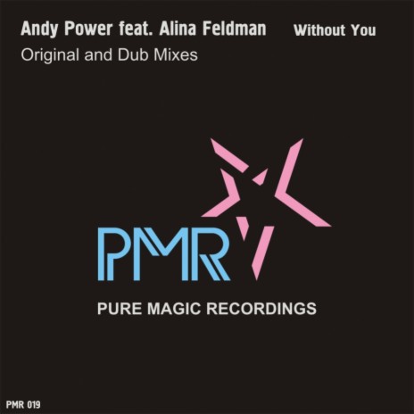 Without You (Original Mix) ft. Alina Feldman | Boomplay Music