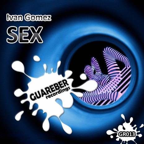 Sex (Javier Medina Afterauers Remix)