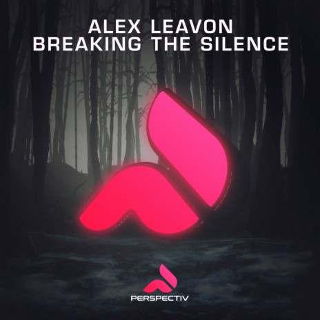 Breaking The Silence (Extended Mix)
