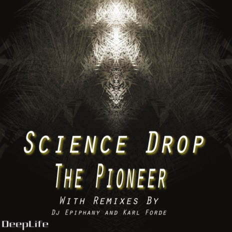 The Pioneer (DJ Epiphany Remix)