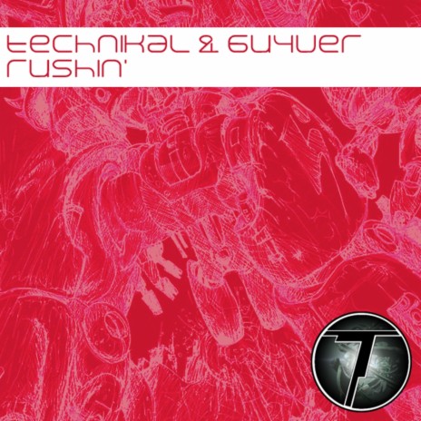 Rushin (Original Mix) ft. Guyver