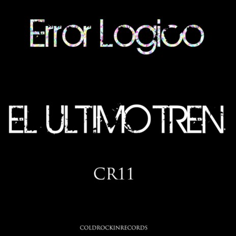 El Ultimo Tren (Original Mix)