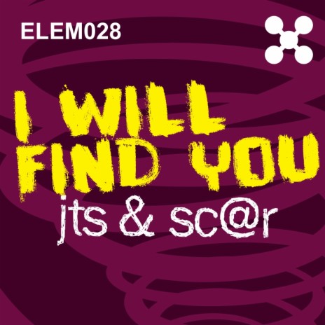 I Will Find You (Original Mix) ft. Sc@r
