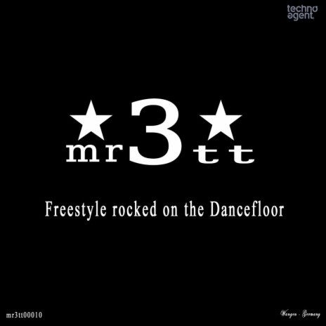 Freestyle Rocked On The Dancefloor (Original Mix) | Boomplay Music