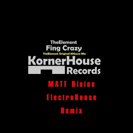 Fing Crazy (Matt Divine Remix)
