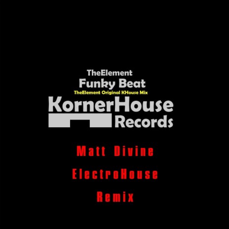 Funky Beat (Matt Divine Remix) | Boomplay Music