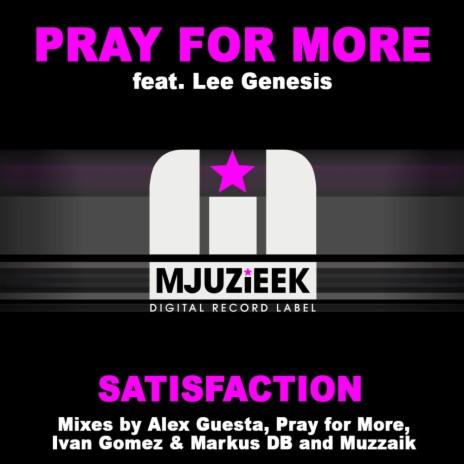Satisfaction (Michael Brun Remix) ft. Lee Genesis | Boomplay Music