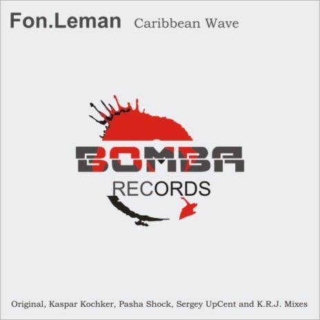Caribbean Wave (Dj Pasha Shock Remix)