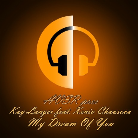 My Dream Of You (Radio Edit) ft. Xenia Chausova