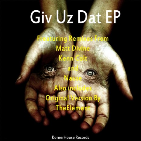 Giv Uz Dat (Kenn Colt Remix) | Boomplay Music