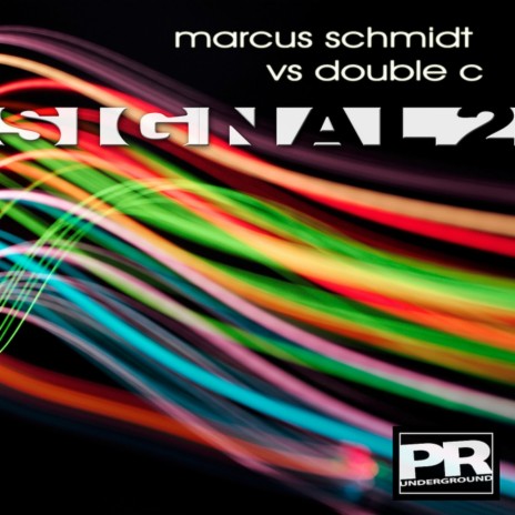 Signal 2.2 (Original Mix) ft. Double C | Boomplay Music