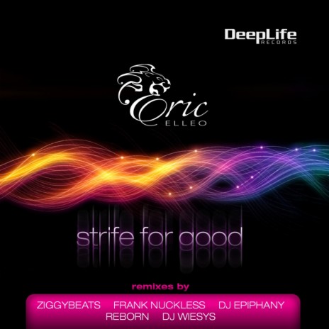 Strife For Good (Original Mix) | Boomplay Music