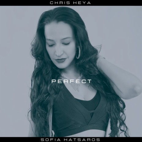 Perfect ft. Sofia Katsaros | Boomplay Music