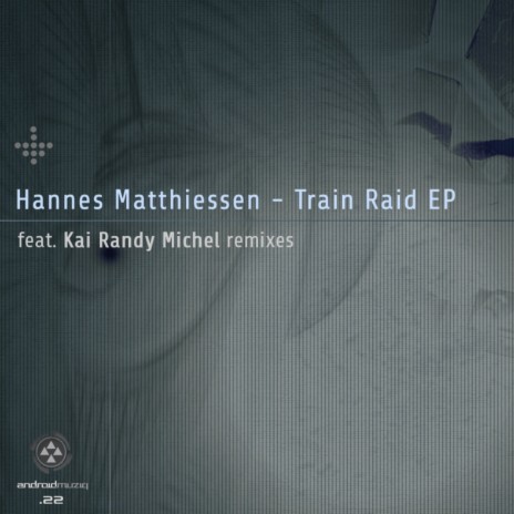 Train Raid (Original Mix) | Boomplay Music