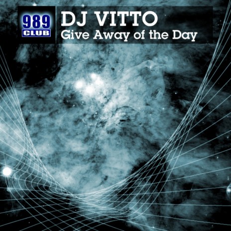 Give Away Of The Day (Original Mix)