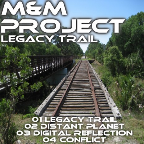 Legacy Trail (Original Mix)