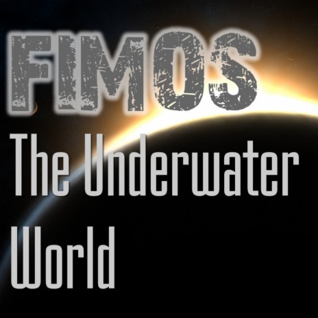 The Underwater World (Original Mix)