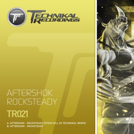Rocksteady (Steve Hill vs Technikal Remix)