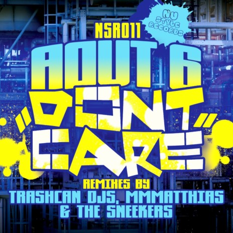 Don't Care (The Sneekers Remix) | Boomplay Music