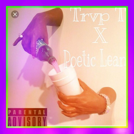 Pouring Lean ft. Poetic Lean | Boomplay Music