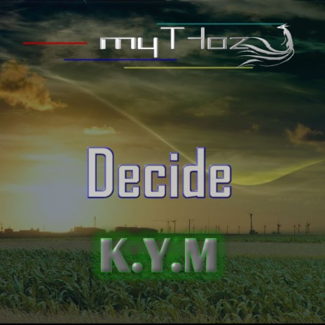 Decide (Krazy Sandi Mix)
