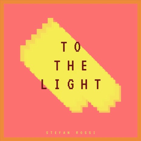 To the Light | Boomplay Music