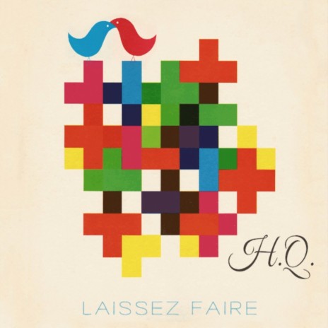 Laissez Faire | Boomplay Music