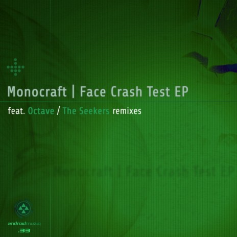 Face Crash Test (Octave Remix)