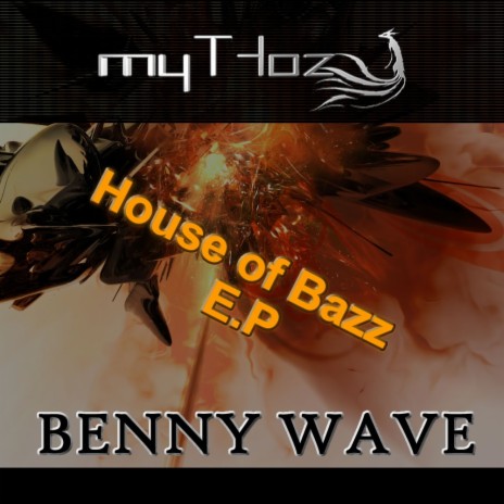 House of Bazz (Original Mix)
