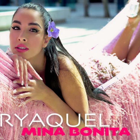 Mina Bonita | Boomplay Music