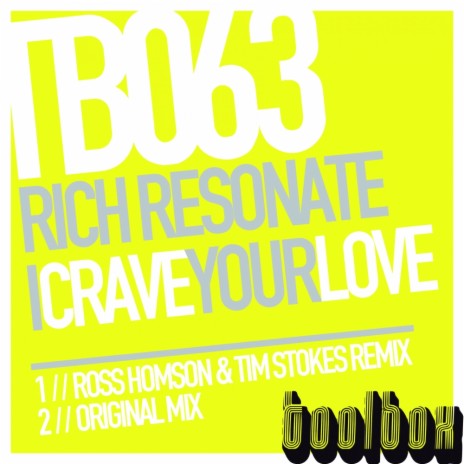 Crave Your Love (Tim Stokes & Ross Homson Remix)