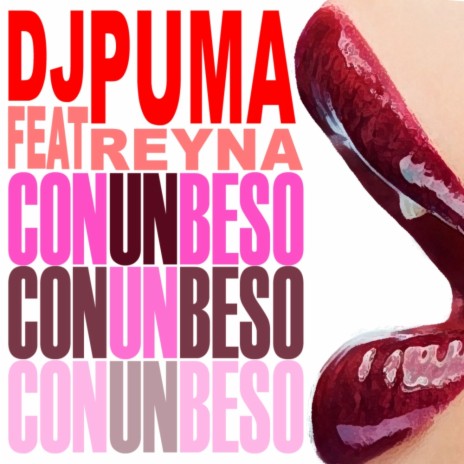 Con Un Beso (Rodrigo Castro Remix) ft. Reyna | Boomplay Music