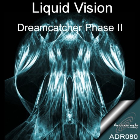 Dreamcatcher Phase II (Ian Flux Remix)
